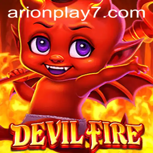 Unleashing the Inferno: Inside the World of DevilFire