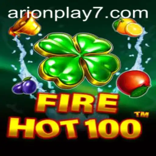 Exploring FireHot100: The Ultimate Arion Play Experience
