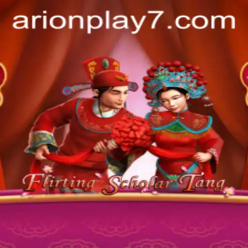 Unveiling the Charm of FlirtingScholarTang: A Captivating Arion Play Experience