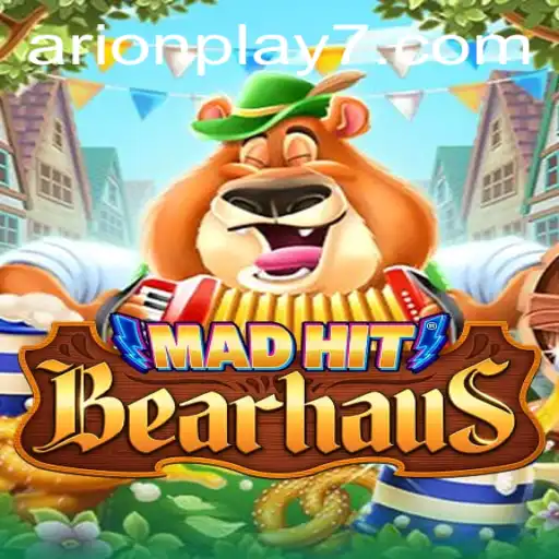 MadHitBearhaus: A Thrilling Gaming Experience with Arion Play