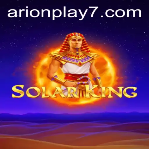 The Exciting World of SolarKing: Unraveling the Arion Play Experience