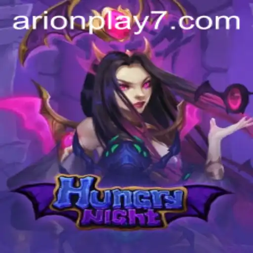 Exploring the Enchanting World of HungryNight: A New Gaming Experience with Arion Play