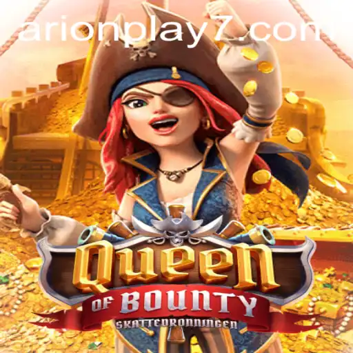 Unveiling the Exciting World of QueenofBounty with Arion Play