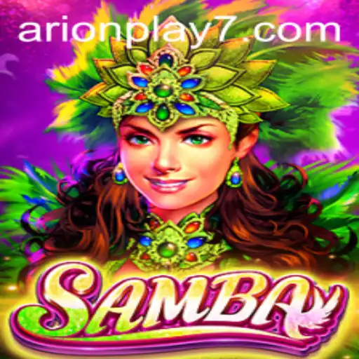 Unveiling the Vibrant World of Samba: An In-Depth Look into Arion Play
