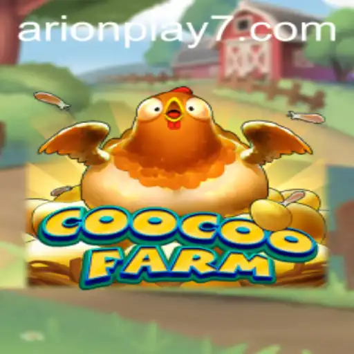 Explore the Enchanting World of CooCooFarm with Arion Play