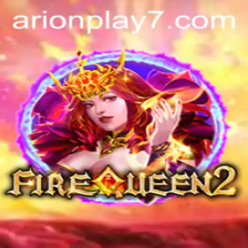 Explore the Enchanting World of FireQueen2 with Arion Play