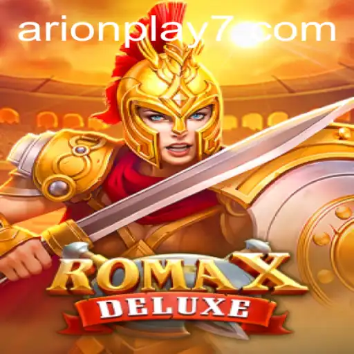 RomaXDeluxe: A Journey into Ancient Glory with Arion Play