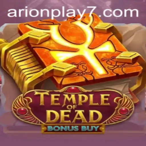 Dive into the Thrilling World of Temple of Dead Bonus Buy by Arion Play